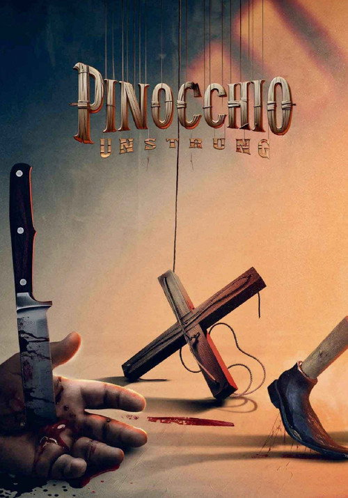 פוסטר Pinocchio: Unstrung