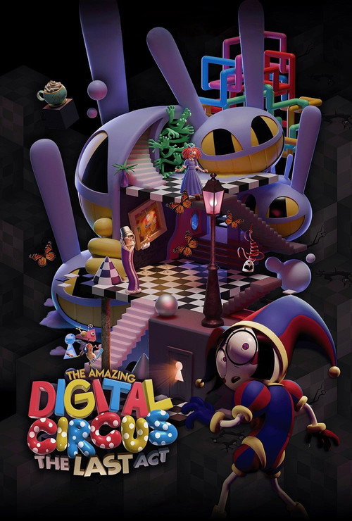 פוסטר The Amazing Digital Circus: The Last Act