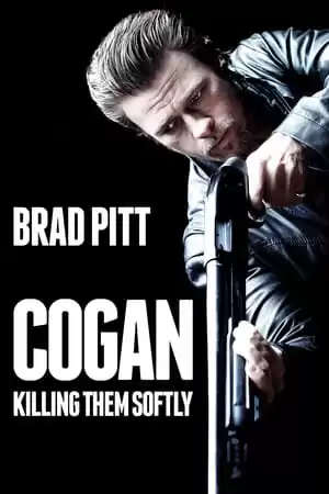 Cogan - Killing Them Softly