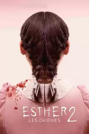 Esther 2 : Les Origines